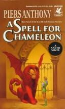 Cover of: A spell for Chameleon by Piers Anthony