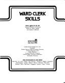 Cover of: Ward clerk skills