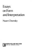 Cover of: Essays on form and interpretation