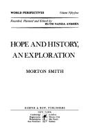 Cover of: Hope and history, an exploration