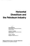 Cover of: Horizontal divestiture and the petroleum industry