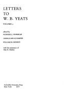 Cover of: Letters to W. B. Yeats