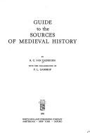 Guide to the sources of medieval history