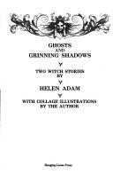 Cover of: Ghosts and grinning shadows: two witch stories