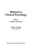 Methods in clinical psychology by Robert R. Holt