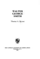 Cover of: Walter George Smith