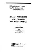 Cover of: Beach processes and coastal hydrodynamics