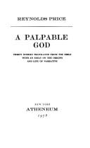 Cover of: A palpable God: thirty stories translated from the Bible : with an essay on the origins and life of narrative