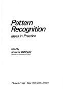 Cover of: Pattern recognition: ideas in practice