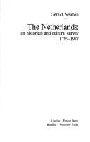Cover of: The Netherlands: an historical and cultural survey, 1795-1977