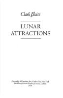 Lunar attractions by Clark Blaise