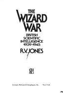 The wizard war by Jones, R. V.
