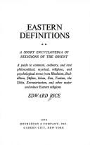 Cover of: Eastern definitions: a short encyclopedia of religions of the Orient