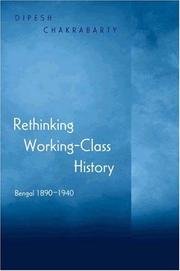 Rethinking working-class history : Bengal, 1890-1940