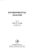 Cover of: Environmental analysis: papers presented at the third annual meeting of the Federation of Analytical Chemistry and Spectroscopy Societies, Philadelphia, Pennsylvania, November 15-18, 1976