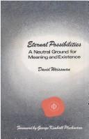 Eternal possibilities : a neutral ground for meaning and existence