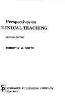 Cover of: Perspectives on clinical teaching