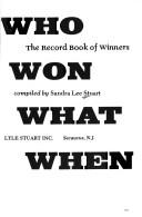 Cover of: Who won what when: the record book of winners