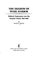 Cover of: The shadow of Pearl Harbor by Martin V. Melosi