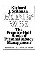 Cover of: Moneywise: the Prentice-Hall book of personal money management