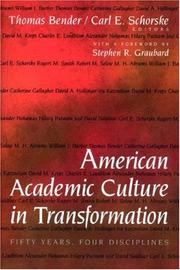 American academic culture in transformation : fifty years, four disciplines