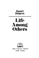 Cover of: Life among others