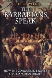 The Barbarians Speak by Peter S. Wells