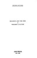 Religion and the rise of Western culture by Christopher Dawson