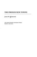 Cover of: The French new towns