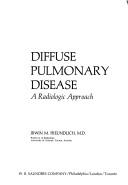 Diffuse pulmonary disease : a radiologic approach