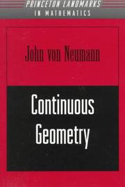 Continuous Geometry by John Von Neumann