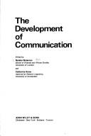 Cover of: The development of communication