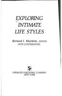 Cover of: Exploring intimate life styles