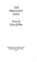 Cover of: The pregnant man: poems