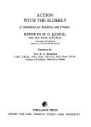 Action with the elderly : a handbook for relatives and friends