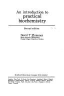 An introduction to practical biochemistry by David T. Plummer
