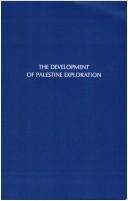 Cover of: The development of Palestine exploration
