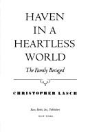 Haven in a heartless world by Christopher Lasch