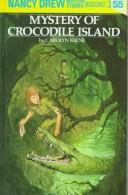 Cover of: Mystery of Crocodile Island: the Secret of Red Gate Farm.