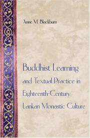 Cover of: Buddhist learning and textual practice in eighteenth-century Lankan monastic culture