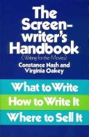 Cover of: The screenwriter's handbook: what to write, how to write it, where to sell it