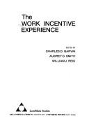 Cover of: The work incentive experience