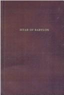 Istar of Babylon by Margaret Horton Potter