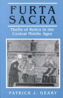 Furta sacra : thefts of relics in the central Middle Ages