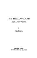Cover of: The yellow lamp: home farm poems