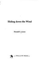 Cover of: Sliding down the wind