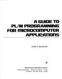 A guide to PL/M programming for microcomputer applications