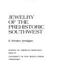 Jewelry of the prehistoric Southwest by E. W. Jernigan