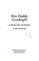 Kiss Daddy goodnight by Louise Armstrong