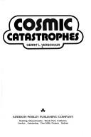 Cosmic catastrophes